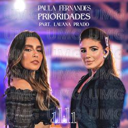 Prioridades - Paula Fernandes, Lauana Prado