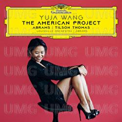 The American Project - Yuja Wang, Louisville Orchestra, Teddy Abrams