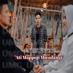 Ati Mappoji Musolangi - Muez Taqdir