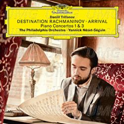 Destination Rachmaninoff: Arrival