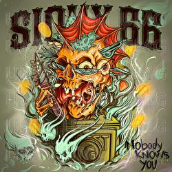 Nobody Knows You - Sioux 66