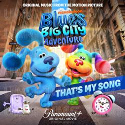 That's My Song - Blue's Clues & You