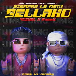 Siempre Le Meto Bellako - Yozuel, Rvsell