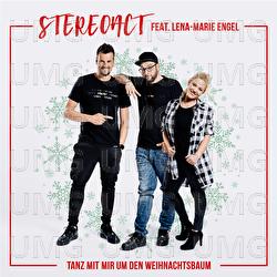 Tanz mit mir um den Weihnachtsbaum - Stereoact, Lena Marie Engel