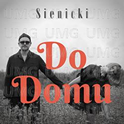 Do Domu - Sienicki