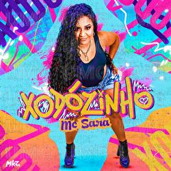 Xod&oacute;zinho - MC Sara