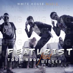 Touh Mbap - Featurist, Winney