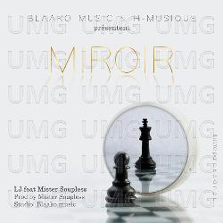 Miroir - LJ, Mister Soupless