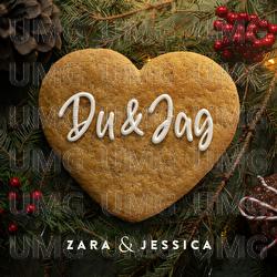 Du & Jag - Zara & Jessica
