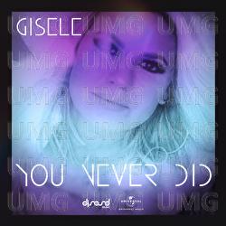 You Never Did - Gisele Abramoff