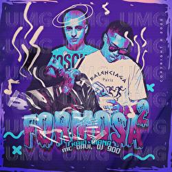 Formosa 2 - Kaio Viana, MC Davi, DJ 900