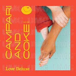 Campari & Coke - Love Deluxe