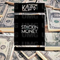 Stackin Money - Kaviar