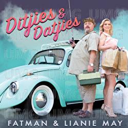 Ditjies & Datjies - FATMAN, Lianie May