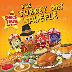 The Turkey Day Shuffle - The Snack Town All-Stars