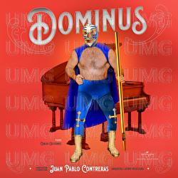 Seis Luchadores - IV. Dominus - Juan Pablo Contreras, Orquesta Latino Mexicana