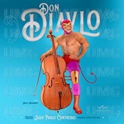 Seis Luchadores - III. Don Diavlo - Juan Pablo Contreras, Orquesta Latino Mexicana