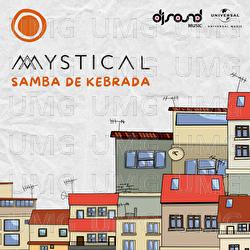 Samba De Kebrada - DJ Mystical