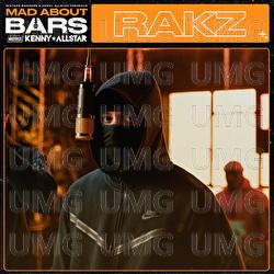 Mad About Bars - Rakz, Kenny Allstar, Mixtape Madness