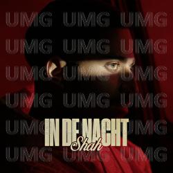 In De Nacht - Shah
