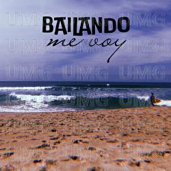 Bailando Me Voy - Sintonize