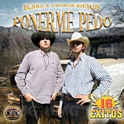 Ponerme Pedo - Blnko, George Rhoads