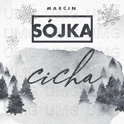 Cicha - Marcin S&oacute;jka