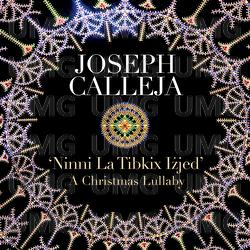 Traditional: Ninni La Tibkix Iżjed (Arr. Belli for Tenor and Orchestra) - Joseph Calleja, Malta Philharmonic Orchestra, Sergey Smbatyan