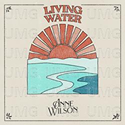 Living Water - Anne Wilson