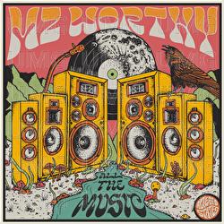 All The Music - Mz Worthy, Worthy