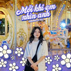 Moi Khi Em Nhin Anh - Changg, T.R.I