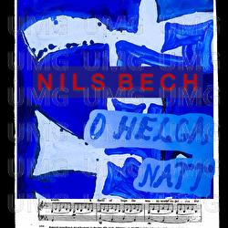 O helga natt - Nils Bech