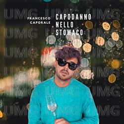 Capodanno nello stomaco - Francesco Caporale