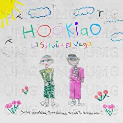 Hookiao - Lil Silvio & El Vega