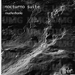 Nocturno Suite - Mucho Thanks