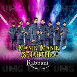 Manik Manik Sejahtera - Rabbani