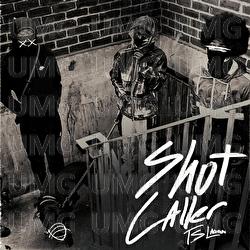Shot Caller - TS Lagga