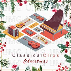 Classical Clips: Christmas - Various Artists