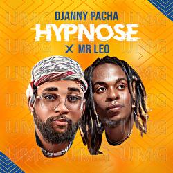 Hypnose - Djanny Pacha, Mr Leo