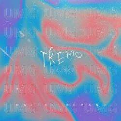 Tremo (Midnight) - Matteo Romano
