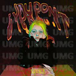 If You Don't - IMERIKA