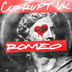 Romeo - Corrupt (UK)