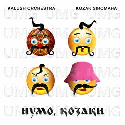 Nymo Kozaki - Kalush Orchestra, KALUSH, KOZAK SIROMAHA