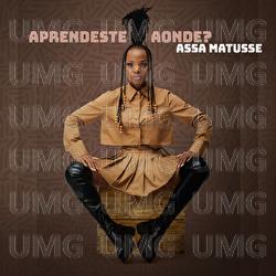 Aprendeste Aonde ? - Assa Matusse