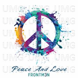 Peace And Love - Frontm3n