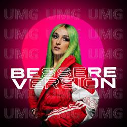 Bessere Version - Florentina