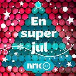 En super jul - NRK Super