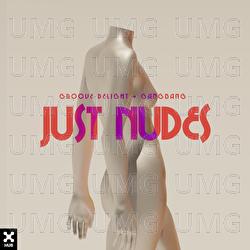 Just Nudes - Groove Delight, Gangbang