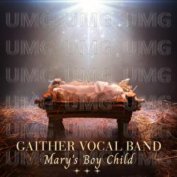 Mary's Boy Child - Gaither Vocal Band