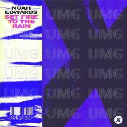 Set Fire To The Rain - Noah Edwards